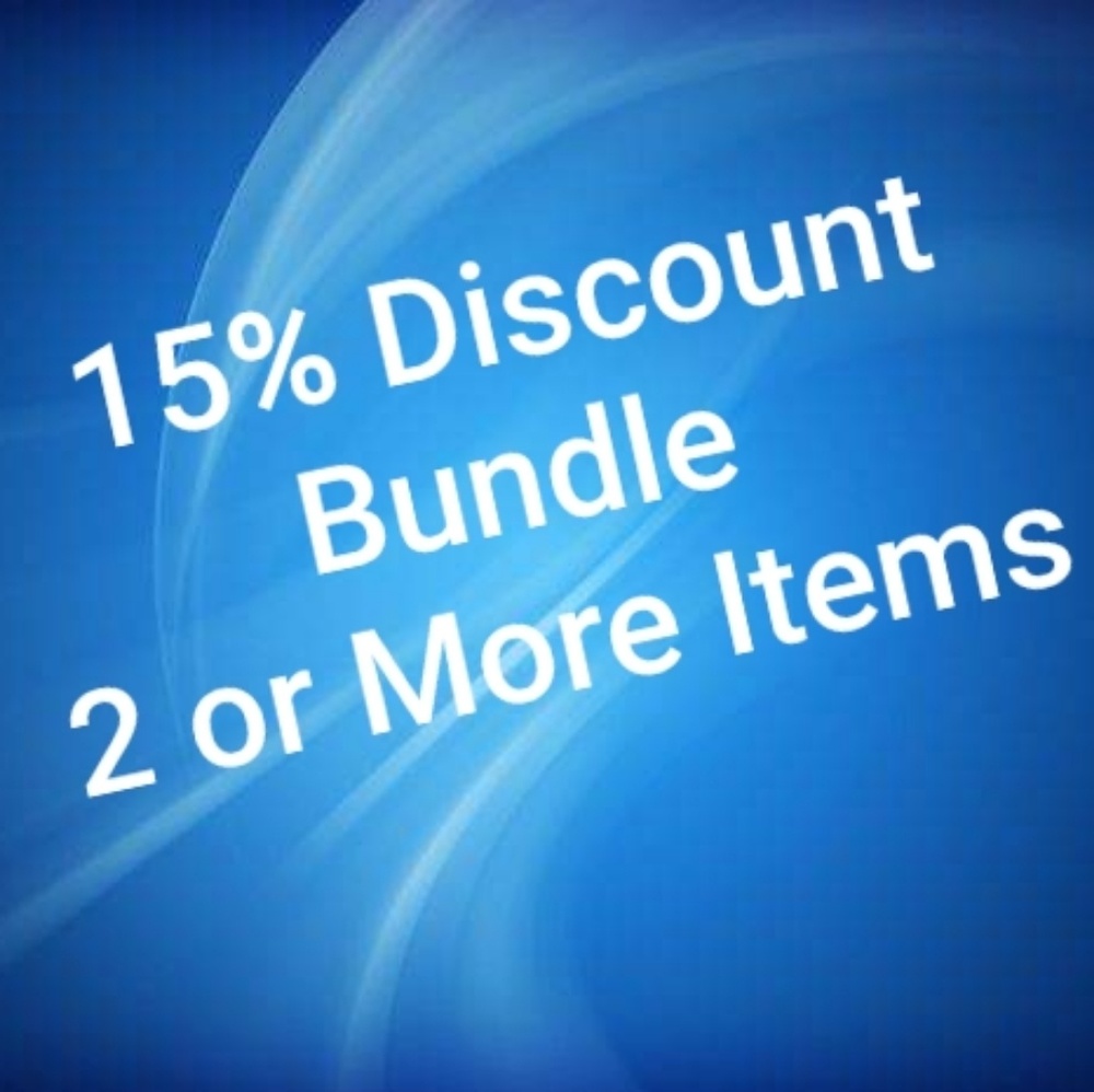 Bundle Discount, 15% Off 2 or More Items